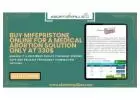 Buy Mifepristone online for a medical abortion solution for only 330$